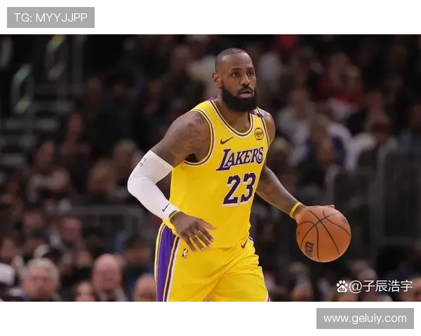 湖人交易流言升温 詹姆斯续约前景牵动联盟格局与季后赛未来走势